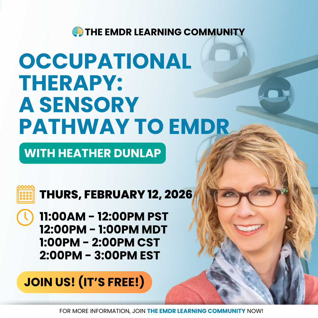Occupational Therapy: A Sensory Pathway to EMDR with Heather Dunlap
