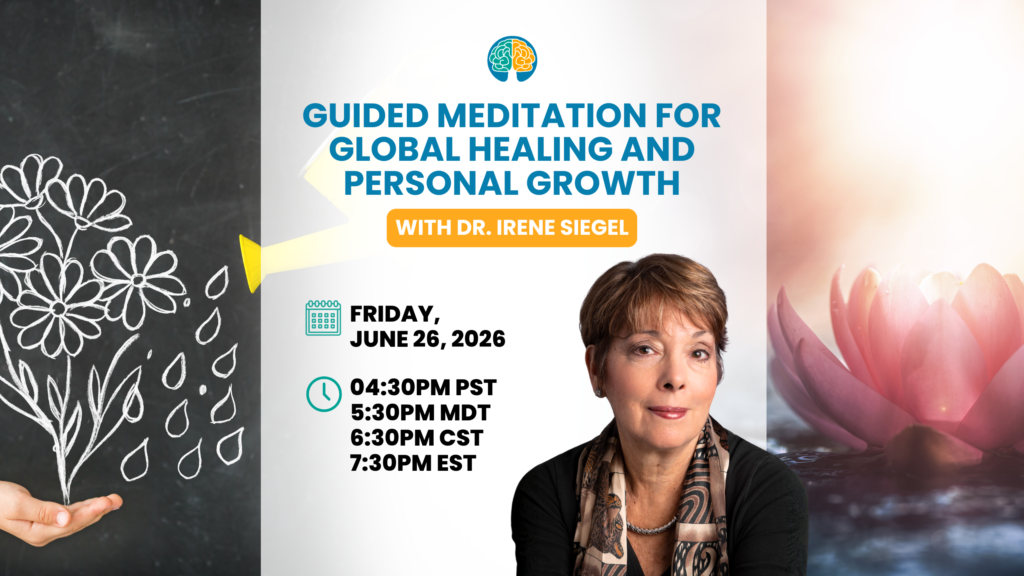 June 2026 Guided Meditation for Global Healing and Personal Growth with Dr. Irene Siegel-2