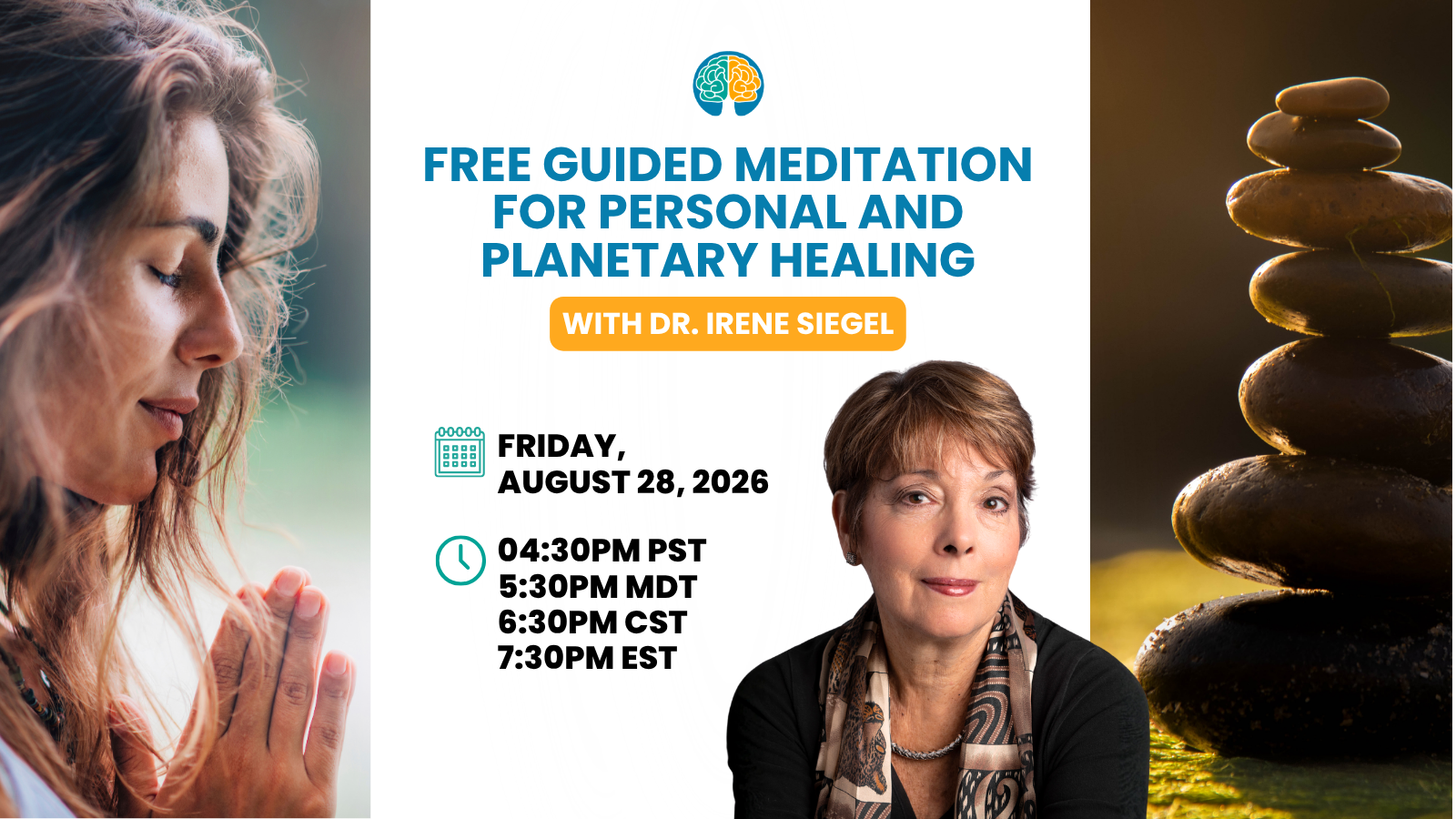August 2026 Free Guided Meditation for Personal and Planetary Healing with Dr. Irene Siegel
